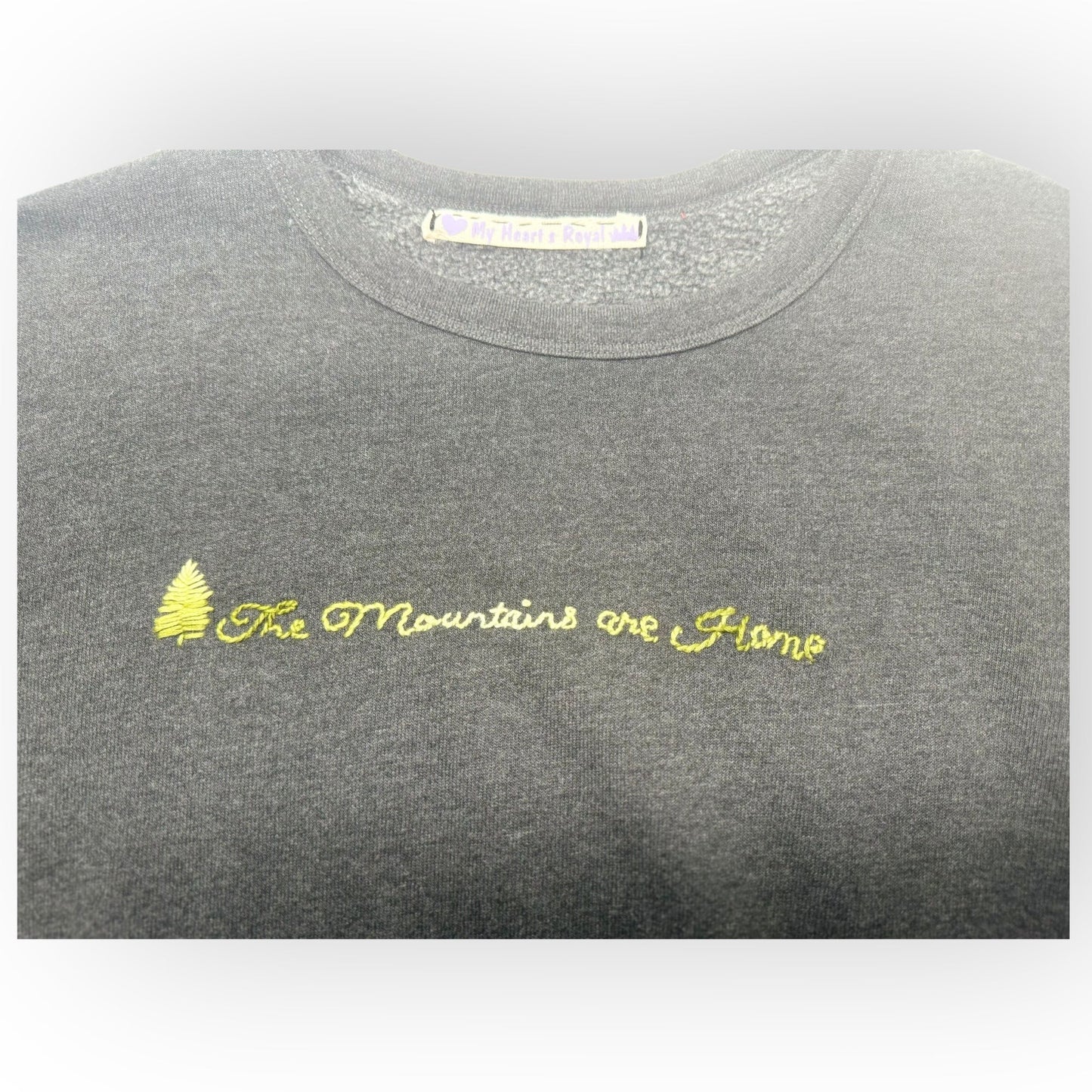 Dark grey the mountains are home large Sweatshirt